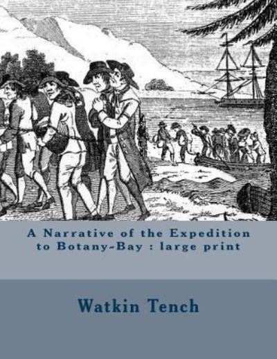 Cover for Watkin Tench · A Narrative of the Expedition to Botany-Bay (Paperback Book) (2018)