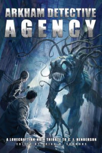 Arkham Detective Agency - Robert M Price - Books - Createspace Independent Publishing Platf - 9781727595604 - November 20, 2018