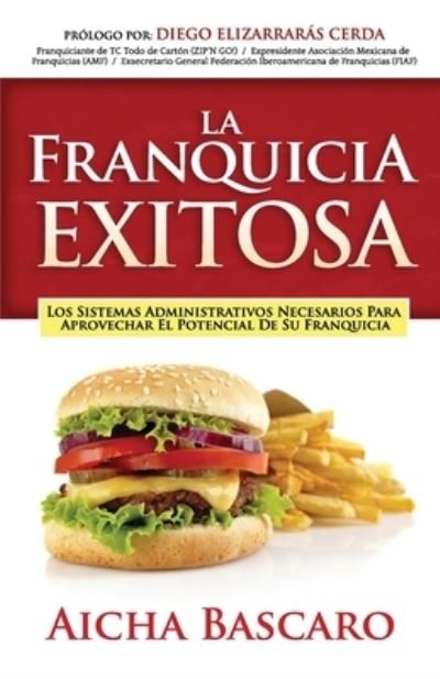 Cover for Aicha Bascaro · La Franquicia Exitosa (Paperback Bog) (2019)
