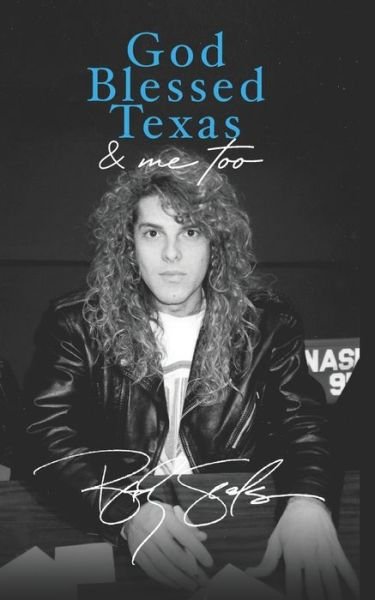 Cover for Brady Seals · God Blessed Texas &amp; Me Too (Paperback Book) (2020)