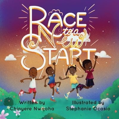 Cover for Chinyere Nwaoha · Race to a New Start (Paperback Book) (2021)