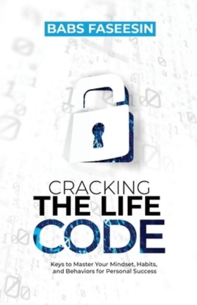 Cover for Babs Faseesin · Cracking the Life Code (Paperback Book) (2022)