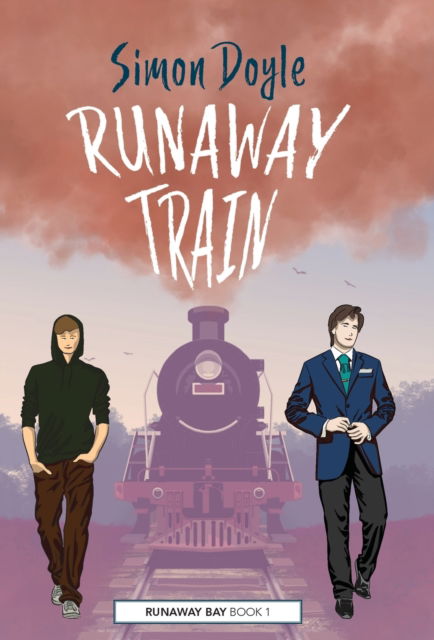 Cover for Simon Doyle · Runaway Train - Runaway Bay (Hardcover Book) (2022)