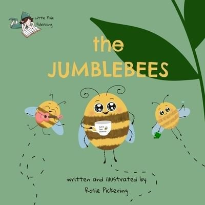 Rosie Pickering · The Jumblebees (Paperback Bog) (2021)
