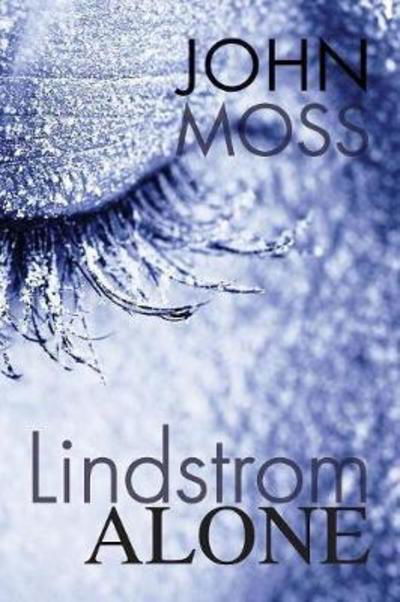 Cover for Dr John Moss · Lindstrom Alone (Paperback Book) (2018)