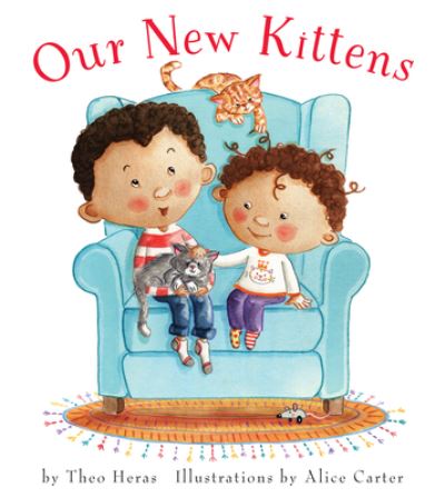 Cover for Theo Heras · Our New Kittens (Hardcover Book) (2018)