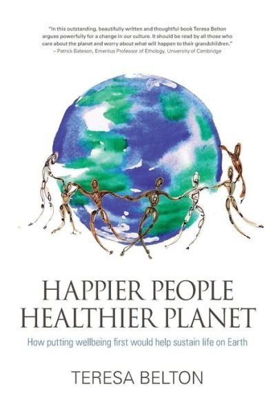 Cover for Belton Teresa · Happier People Healthier Planet (Paperback Book) (2014)