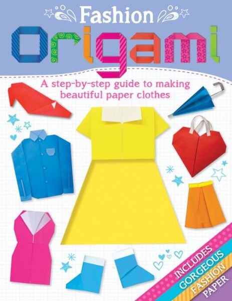 Cover for Arcturus Publishing · Fashion Origami (Book) (2014)