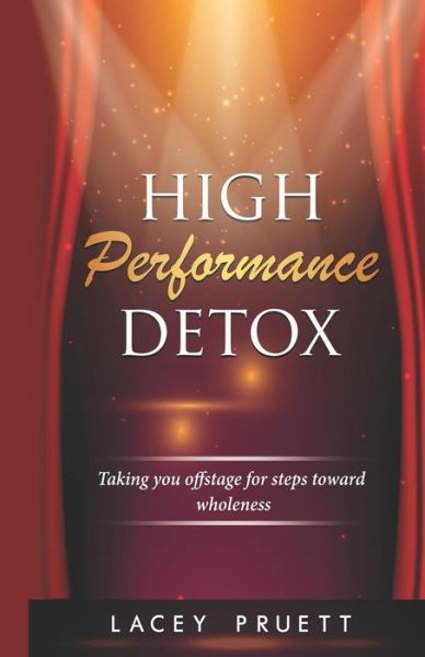 Cover for Lacey Pruett · High Performance Detox (Paperback Book) (2019)