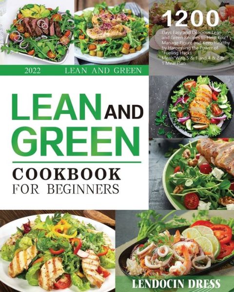 Cover for Lendocin Dress · Lean and Green Cookbook for Beginners 2022 (Pocketbok) (2021)