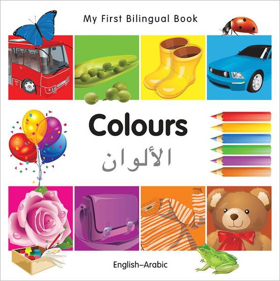 Cover for Milet Publishing Ltd · My First Bilingual Book -  Colours (English-Arabic) (Board book) [Bilingual edition] (2011)