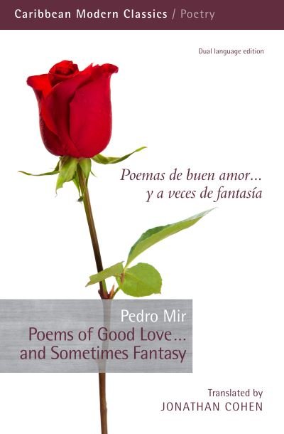 Cover for Pedro Mir · Poems of Good Love...and Sometimes Fantasy (Pocketbok) (2023)