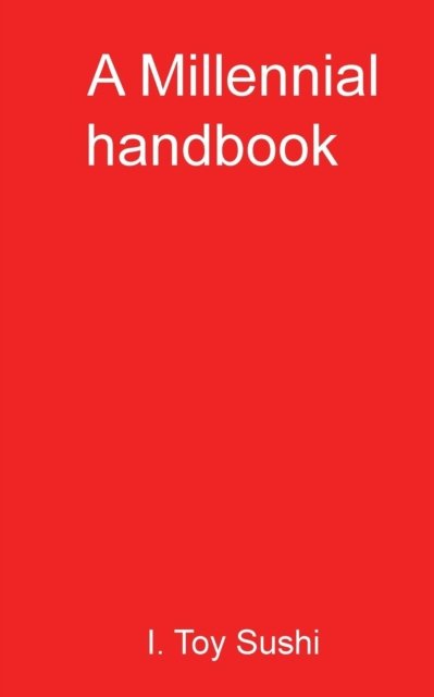 Cover for Sushi I Toy · A Millennial handbook (Pocketbok) (2018)