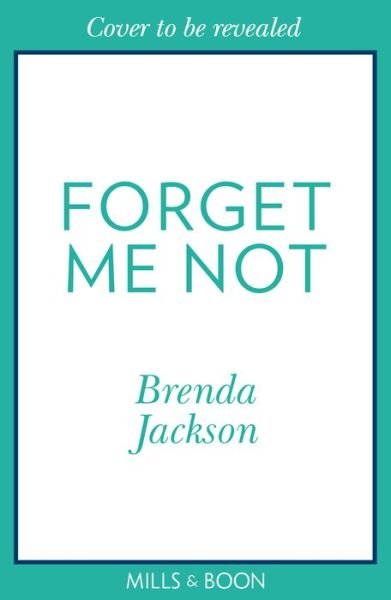 Cover for Brenda Jackson · Forget Me Not - Catalina Cove (Taschenbuch) (2022)