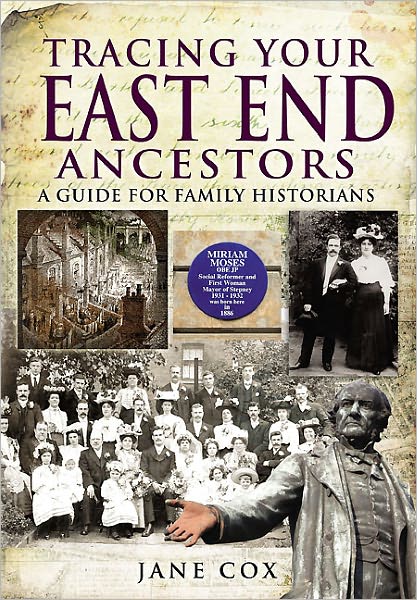 Cover for Jane Cox · Tracing Your East End Ancestors: a Guide for Family Historians (Paperback Book) (2011)