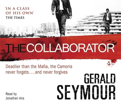 Cover for Gerald Seymour · The Collaborator (Audiobook (CD)) [Unabridged edition] (2009)