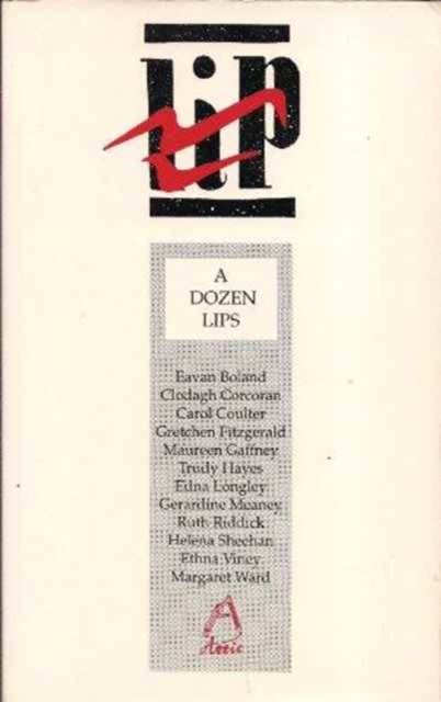 Cover for Eavan Boland · A Dozen Lips (Paperback Book) (2002)