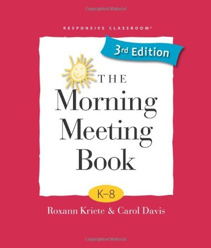 Cover for Carol Davis · The Morning Meeting Book (Paperback Bog) [3rd edition] (2014)