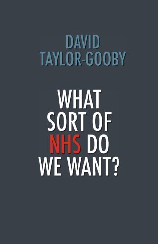 Cover for David Taylor-Gooby · What Sort of NHS Do We Want? (Paperback Book) (2012)