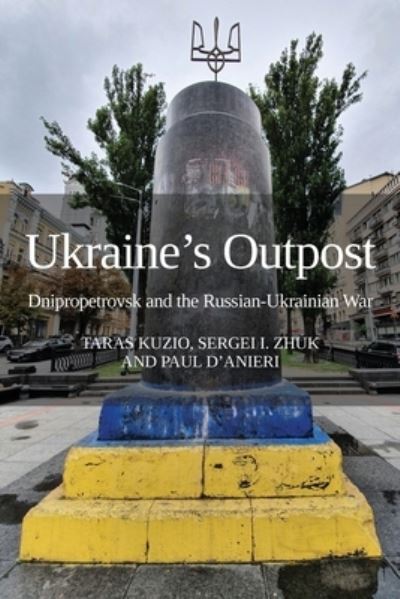 Cover for Paul D'Anieri · Ukraine's Outpost (Paperback Book) (2022)