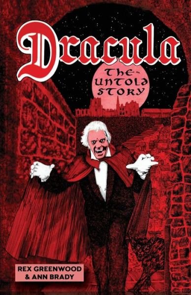 Cover for Rex Greenwood · Dracula - The Untold Story (Pocketbok) (2018)