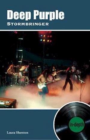 Deep Purple Stormbringer: In-depth - Laura Shenton - Livros - Wymer Publishing - 9781912782604 - 12 de março de 2021
