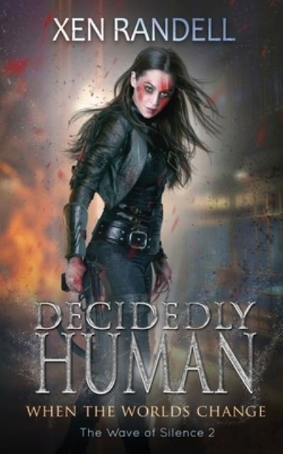 Cover for Xen Randell · Decidedly Human (Pocketbok) (2020)