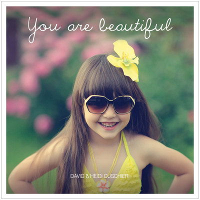 Cover for Heidi Cuschieri David Cuschieri · You Are Beautiful (Hardcover Book) [UK Ed. edition] (2015)