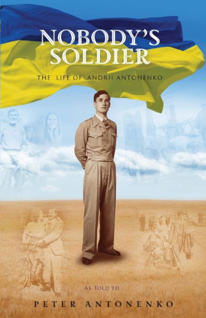Cover for Peter Antonenko · Nobody's Soldier (Paperback Book) (2019)