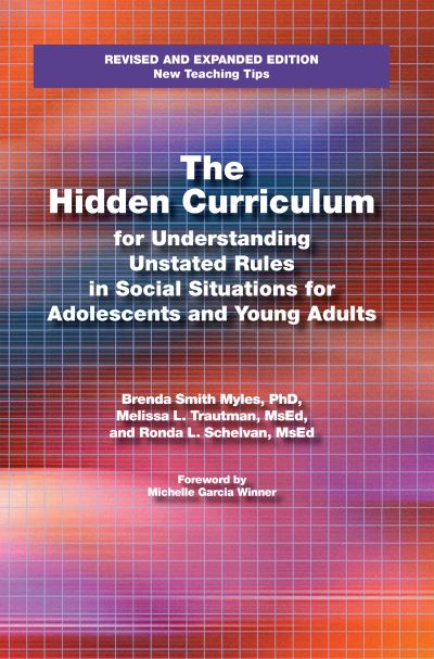 Cover for Brenda Smith Myles · The Hidden Curriculum (Paperback Book) (2004)