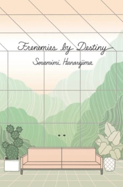 Cover for Soramimi Hanarejima · Frenemies by Destiny (Paperback Book) (2018)