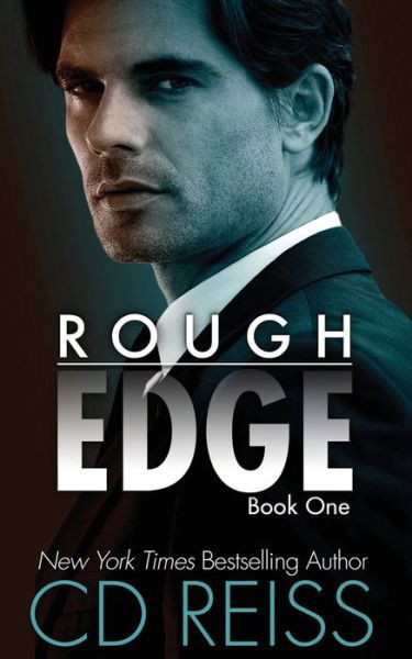 Cover for CD Reiss · Rough Edge: The Edge #1 - Edge (Paperback Book) [V2 edition] (2018)