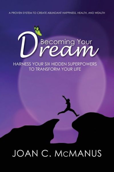 Cover for Tyler Tichelar Ph D · Becoming Your Dream (Book) (2019)