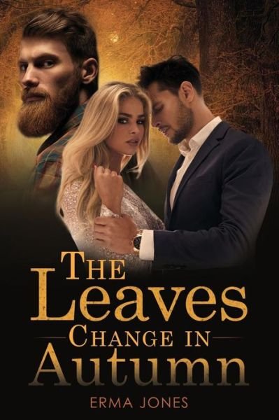 Cover for Erma Jones · The Leaves Change in Autumn (Paperback Book) (2019)
