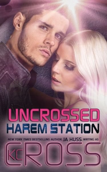Cover for Ja Huss · Uncrossed (Paperback Book) (2021)