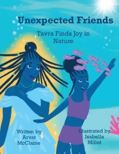Cover for Arvat McClaine · Unexpected Friends (Buch) (2022)