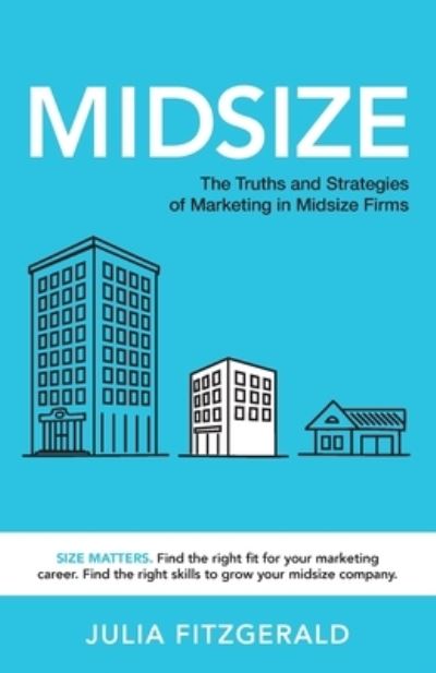 Midsize - Julia Fitzgerald - Książki - Redwood Publishing, LLC - 9781956470604 - 18 października 2022