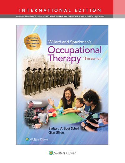 Cover for Barbara Schell · Willard and Spackman's Occupational Therapy (Inbunden Bok) [Thirteenth, International edition] (2018)