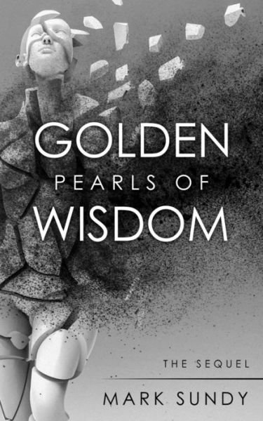 Cover for Mark L Sundy · Golden Pearls of Wisdom (Paperback Book) (2017)