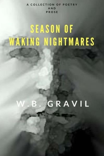 Cover for W B Gravil · Season of Waking Nightmares (Paperback Book) (2017)