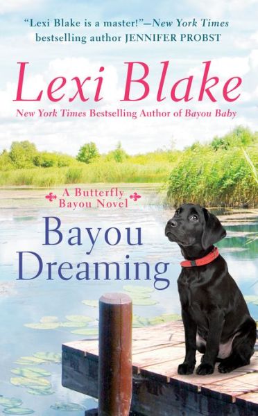 Cover for Lexi Blake · Bayou Dreaming (Paperback Book) (2020)