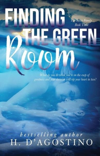 Cover for Heather D'Agostino · Finding the Green Room (Paperback Bog) (2018)