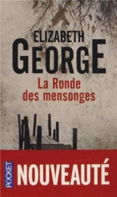 Cover for Elizabeth George · La ronde des mensonges (Paperback Book) (2013)