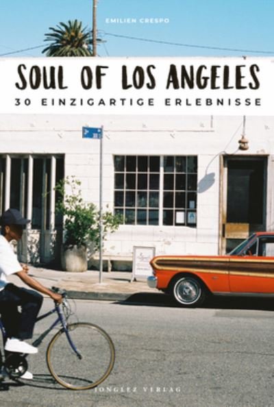Cover for Emilien Crespo · Soul of Los Angeles (Paperback Bog) (2022)