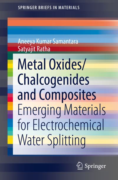 Metal Oxides Chalcogenides and Composites - Samantara - Books - Springer Nature Switzerland AG - 9783030248604 - August 24, 2019
