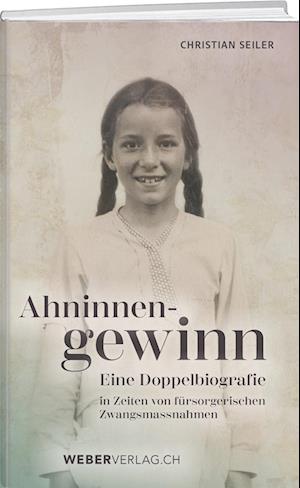 Cover for Christian Seiler · Ahninnengewinn (Book) (2024)