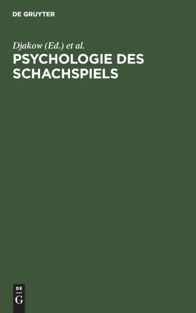Cover for Djakow · Psychologie des Schachspiels (Book) (1927)