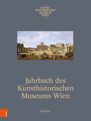 Cover for Bohlau Verlag · Jahrbuch Des Kunsthistorischen Museums Wien (Gebundenes Buch) (2019)