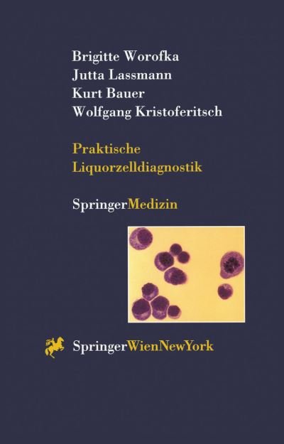 Cover for Worofka  Brigitte · Praktische Liquorzelldiagnostik (Paperback Bog) [German, 1997 edition] (1997)