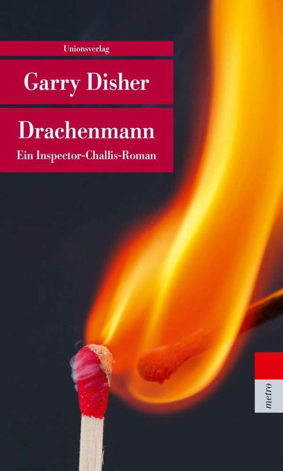 UT.560 Disher.Drachenmann - Garry Disher - Bücher -  - 9783293205604 - 